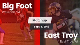 Matchup: Big Foot  vs. East Troy  2019