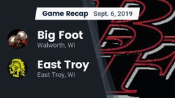 Recap: Big Foot  vs. East Troy  2019