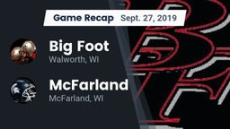 Recap: Big Foot  vs. McFarland  2019
