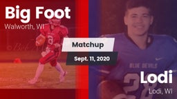 Matchup: Big Foot  vs. Lodi  2020