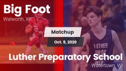 Matchup: Big Foot  vs. Luther Preparatory School 2020