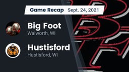 Recap: Big Foot  vs. Hustisford  2021