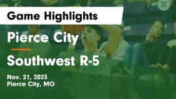 Pierce City  vs Southwest R-5  Game Highlights - Nov. 21, 2023