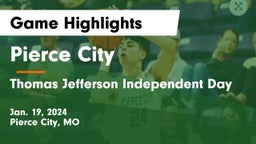 Pierce City  vs Thomas Jefferson Independent Day   Game Highlights - Jan. 19, 2024
