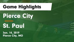 Pierce City  vs St. Paul Game Highlights - Jan. 14, 2019