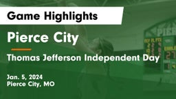 Pierce City  vs Thomas Jefferson Independent Day   Game Highlights - Jan. 5, 2024