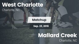 Matchup: West Charlotte High vs. Mallard Creek  2016