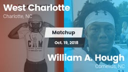 Matchup: West Charlotte High vs. William A. Hough  2018
