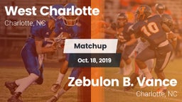 Matchup: West Charlotte High vs. Zebulon B. Vance  2019