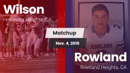 Matchup: Wilson  vs. Rowland  2016