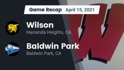 Recap: Wilson  vs. Baldwin Park  2021