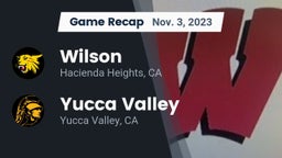 Recap: Wilson  vs. Yucca Valley  2023