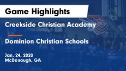 Creekside Christian Academy vs Dominion Christian Schools Game Highlights - Jan. 24, 2020