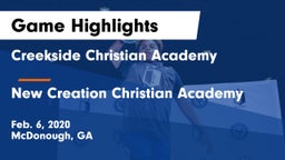 Creekside Christian Academy vs New Creation Christian Academy Game Highlights - Feb. 6, 2020