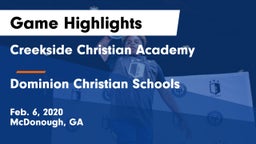 Creekside Christian Academy vs Dominion Christian Schools Game Highlights - Feb. 6, 2020