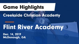 Creekside Christian Academy vs Flint River Academy  Game Highlights - Dec. 14, 2019