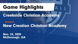 Creekside Christian Academy vs New Creation Christian Academy Game Highlights - Nov. 24, 2020