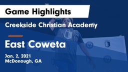 Creekside Christian Academy vs East Coweta  Game Highlights - Jan. 2, 2021