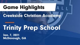 Creekside Christian Academy vs Trinity Prep School Game Highlights - Jan. 7, 2021