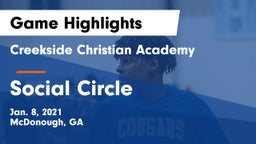 Creekside Christian Academy vs Social Circle  Game Highlights - Jan. 8, 2021