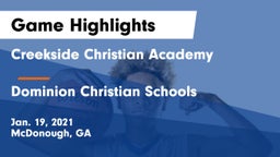 Creekside Christian Academy vs Dominion Christian Schools Game Highlights - Jan. 19, 2021
