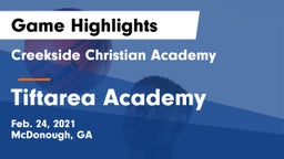 Creekside Christian Academy vs Tiftarea Academy  Game Highlights - Feb. 24, 2021