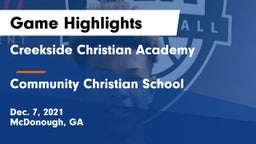 Creekside Christian Academy vs Community Christian School Game Highlights - Dec. 7, 2021