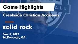 Creekside Christian Academy vs solid rock Game Highlights - Jan. 8, 2022