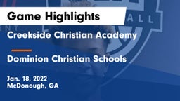Creekside Christian Academy vs Dominion Christian Schools Game Highlights - Jan. 18, 2022