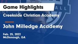 Creekside Christian Academy vs John Milledge Academy  Game Highlights - Feb. 25, 2022