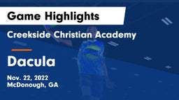 Creekside Christian Academy vs Dacula  Game Highlights - Nov. 22, 2022