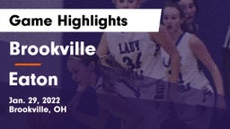 Brookville  vs Eaton  Game Highlights - Jan. 29, 2022