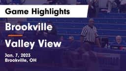 Brookville  vs Valley View  Game Highlights - Jan. 7, 2023