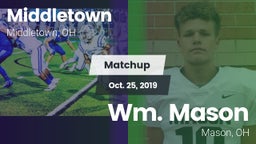 Matchup: Middletown vs. Wm. Mason  2019