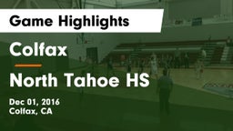 Colfax  vs North Tahoe HS Game Highlights - Dec 01, 2016