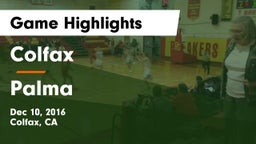 Colfax  vs Palma  Game Highlights - Dec 10, 2016