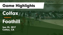 Colfax  vs Foothill  Game Highlights - Jan 25, 2017