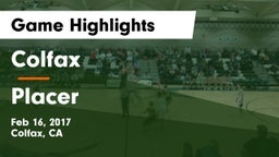 Colfax  vs Placer  Game Highlights - Feb 16, 2017
