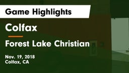 Colfax  vs Forest Lake Christian Game Highlights - Nov. 19, 2018