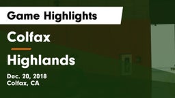 Colfax  vs Highlands Game Highlights - Dec. 20, 2018