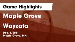 Maple Grove  vs Wayzata  Game Highlights - Dec. 2, 2021