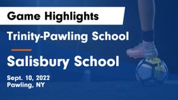 Trinity-Pawling School vs Salisbury School Game Highlights - Sept. 10, 2022