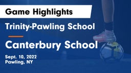 Trinity-Pawling School vs Canterbury School Game Highlights - Sept. 10, 2022