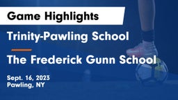 Trinity-Pawling School vs The Frederick Gunn School Game Highlights - Sept. 16, 2023