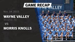 Recap: Wayne Valley  vs. Morris Knolls 2015