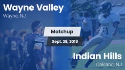 Matchup: Wayne Valley High vs. Indian Hills  2018