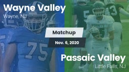 Matchup: Wayne Valley High vs. Passaic Valley  2020