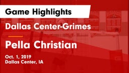 Dallas Center-Grimes  vs Pella Christian Game Highlights - Oct. 1, 2019