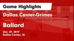 Dallas Center-Grimes  vs Ballard  Game Highlights - Oct. 29, 2019