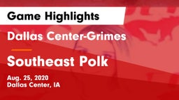 Dallas Center-Grimes  vs Southeast Polk  Game Highlights - Aug. 25, 2020